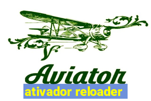 ativador reloader